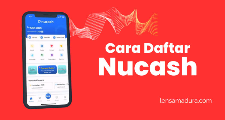 Cara Daftar Nucash, Dompet Gigital Kaum Santri