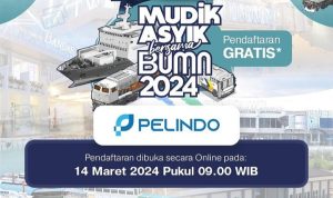Pelindo Selenggarakan Mudik Gratis Sambut Lebaran 2024, Ini Syarat, Rute, dan Cara Daftar